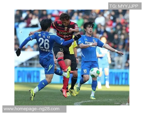 光州足球队迎战浦项制铁全力争胜展现球队实力与斗志 光州足球队迎战浦项制铁全力争胜展现球队实力与斗志